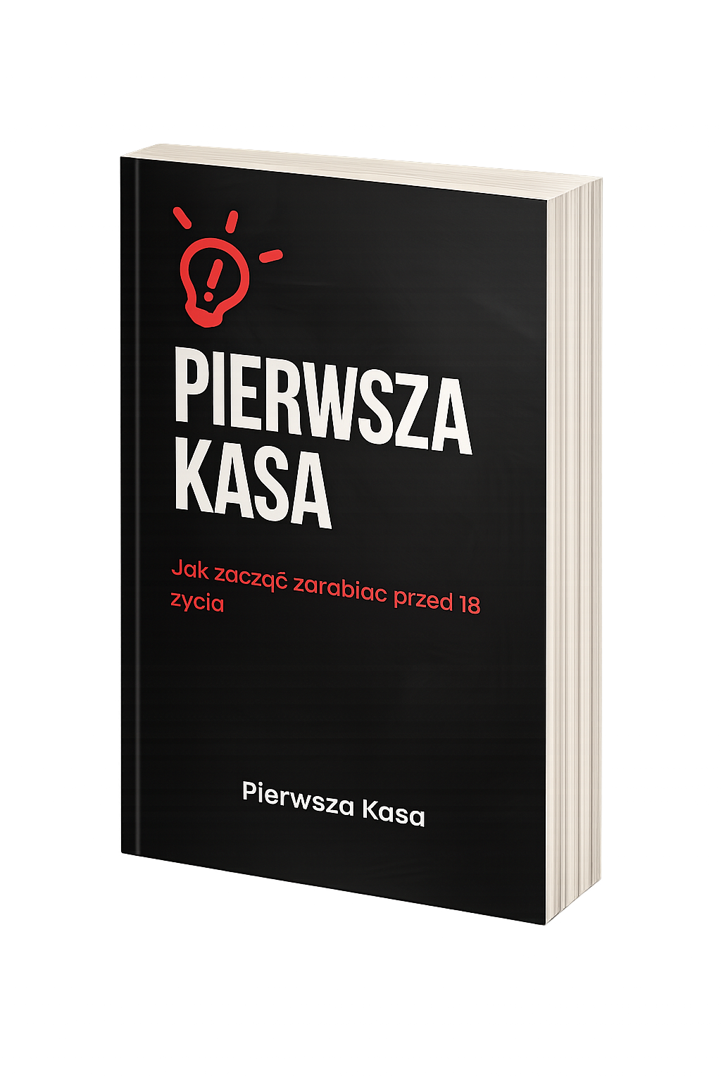 Pierwsza Kasa – Jak zarobić swoje pierwsze pieniądze przed 18 rokiem życia
